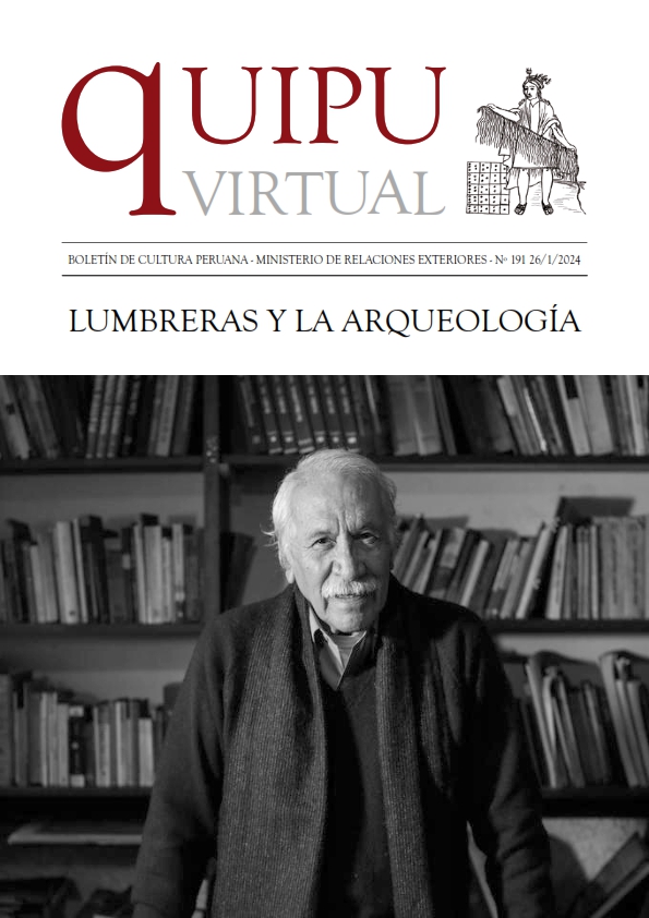 Quipu Virtual N°191 – Lumbreras y la arqueología_001